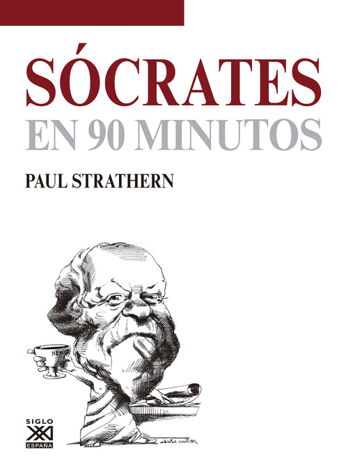 Title details for Sócrates en 90 minutos by Paul Strathern - Available
